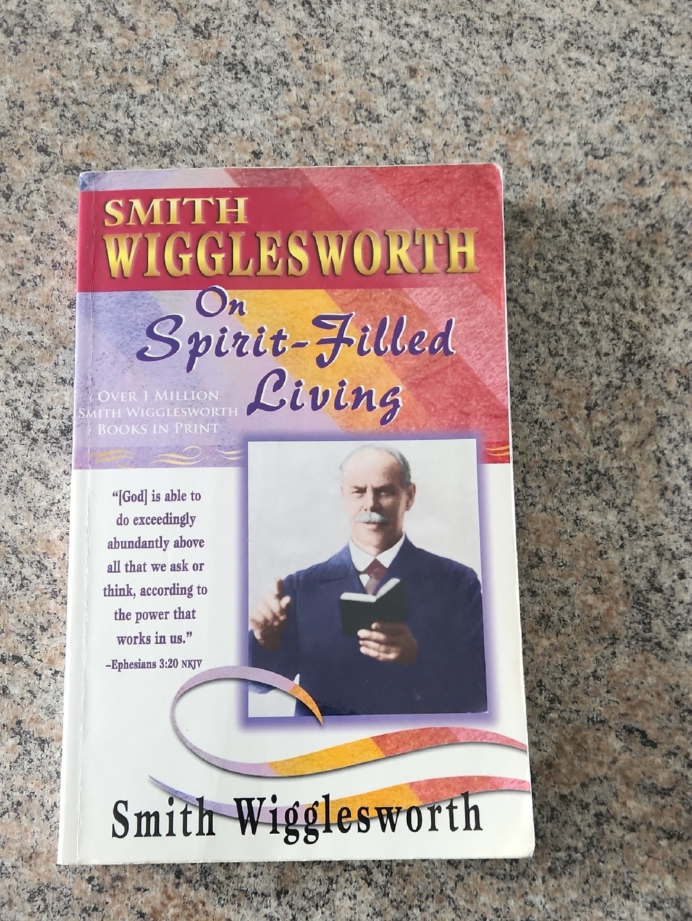 Smith Wigglesworth βOn SpiritβFilled Livingβ Christian Faith Book Paperbackβ